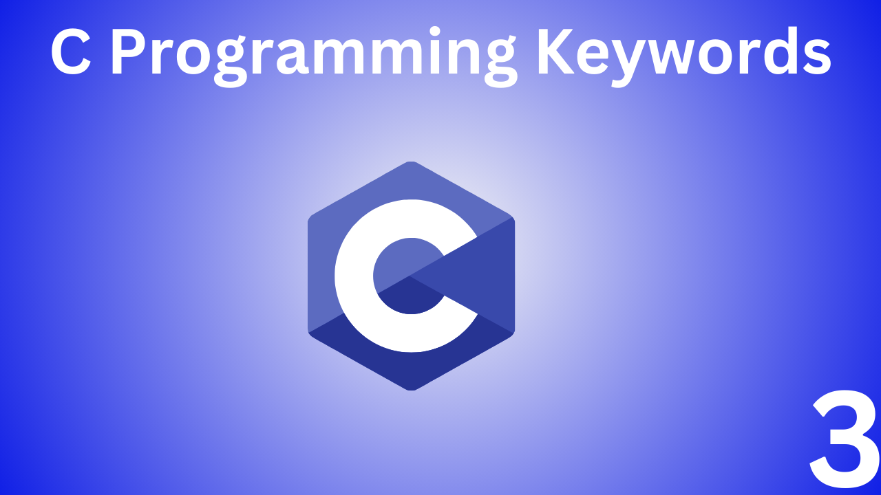 C Programming Language Keywords