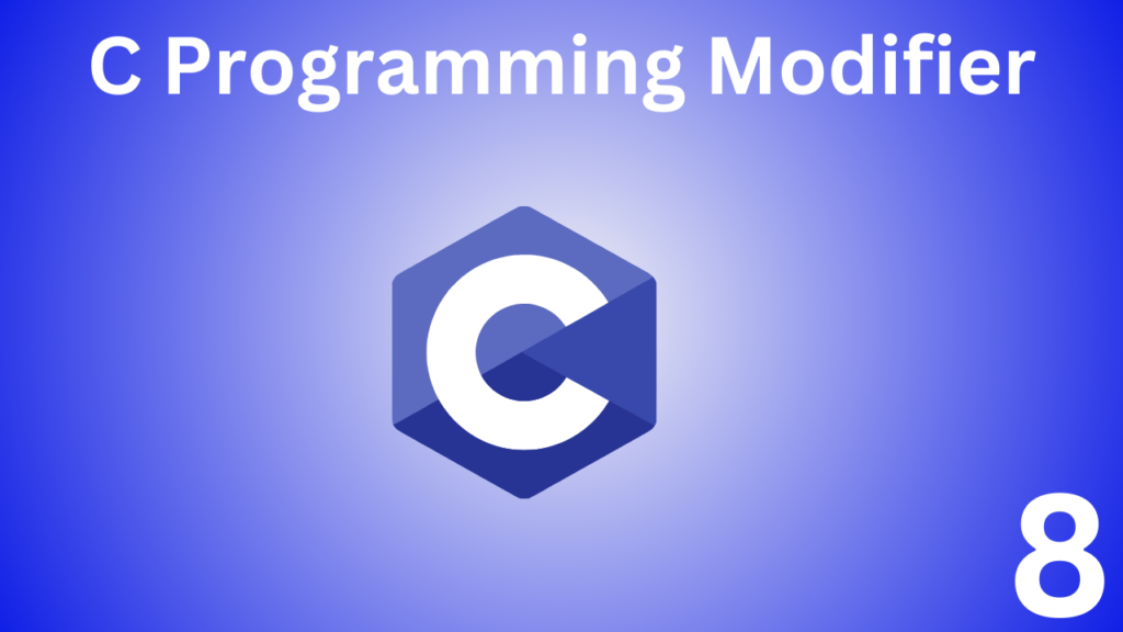 C Programming Modifier