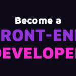 Front-End Web Development Roadmap