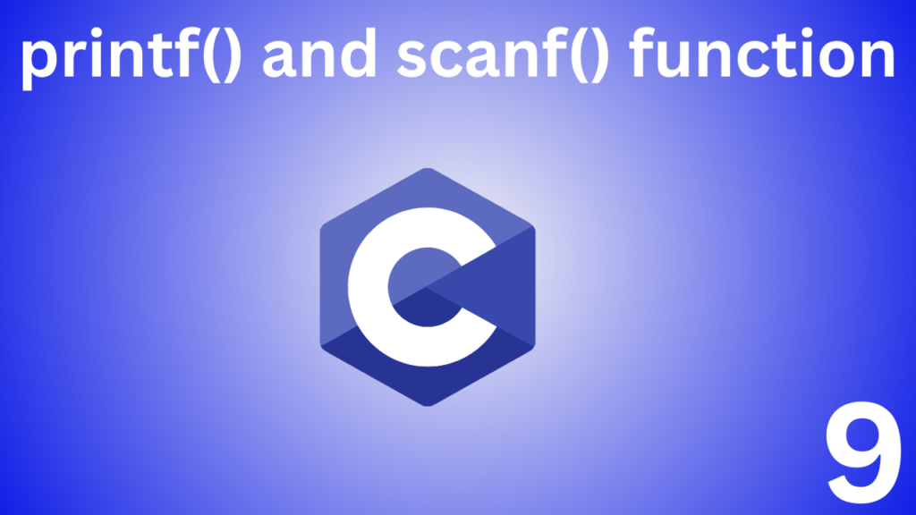 C print() and scanf() Functions