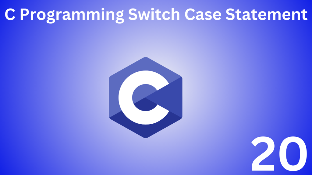 c programming switch case statement