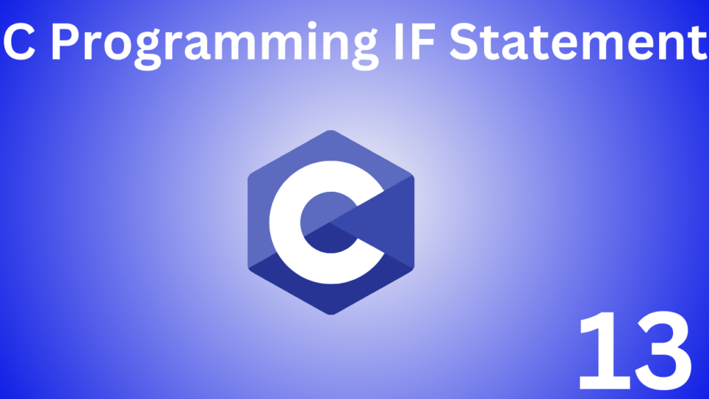 C Programming if Statement