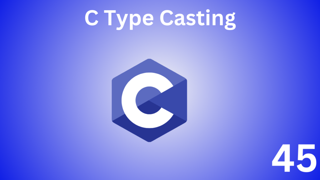 C Type Casting