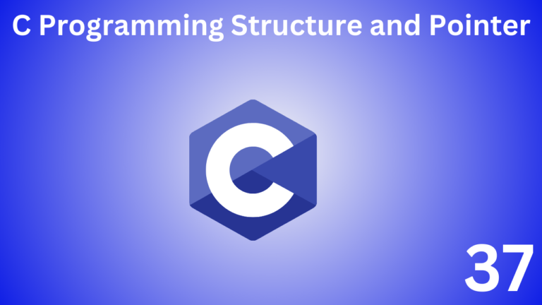 C Programming Structure and Pointer