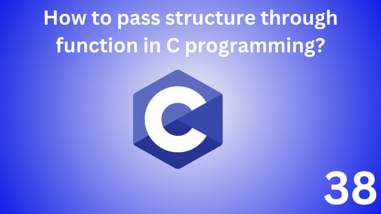 How to pass structure through function in C programming?